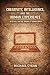 Creativity, Intelligence, and the Human Experience by Michael Cygan