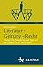 Literatur – Geltung – Recht: Rhetorische Perspektiven auf Streit um die Literatur im 18. Jahrhundert (Literatur und Recht, 21) (German Edition)