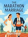 The Marathon Marriage The Marathon Marriage