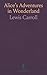 Alice's Adventures in Wonde...