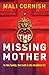 The Missing Mother