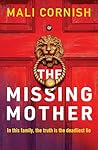 The Missing Mother