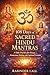 108 Days of Sacred Hindu Mantras by Rabinder Lall