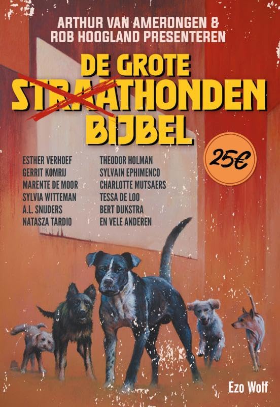 De Grote Straathondenbijbel (Paperback)