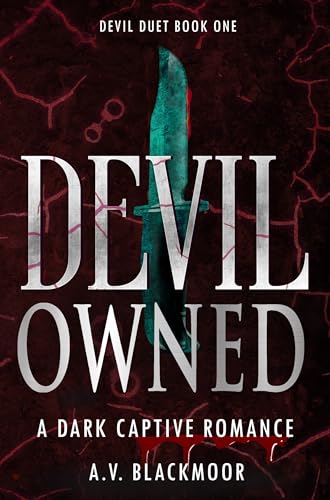 Devil Owned (Devil Duet #1)