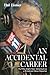 An Accidental Career: My Fifty-Eight-Year Adventure as a Broadcast News Reporter