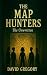 The Map Hunters: The Unwritten