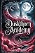 Duskthorn Academy: Year 2 (...