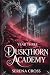 Duskthorn Academy: Year 3 (...