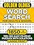 GOLDEN OLDIES WORD SEARCH F...