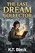 The Last Dream Collector: A...