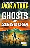Ghosts of Mendoza...
