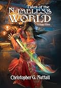 Tales of the Nameless World Volume Three