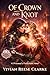 Of Crown and Knot by Vivian Reese Clarke