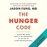 The Hunger Code: ...