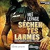Sécher tes larmes by Meï Lepage