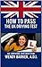How To Pass The UK Driving ...