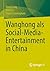 Wanghong als Social-Media-E...