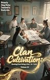 Clan Cultivation:...