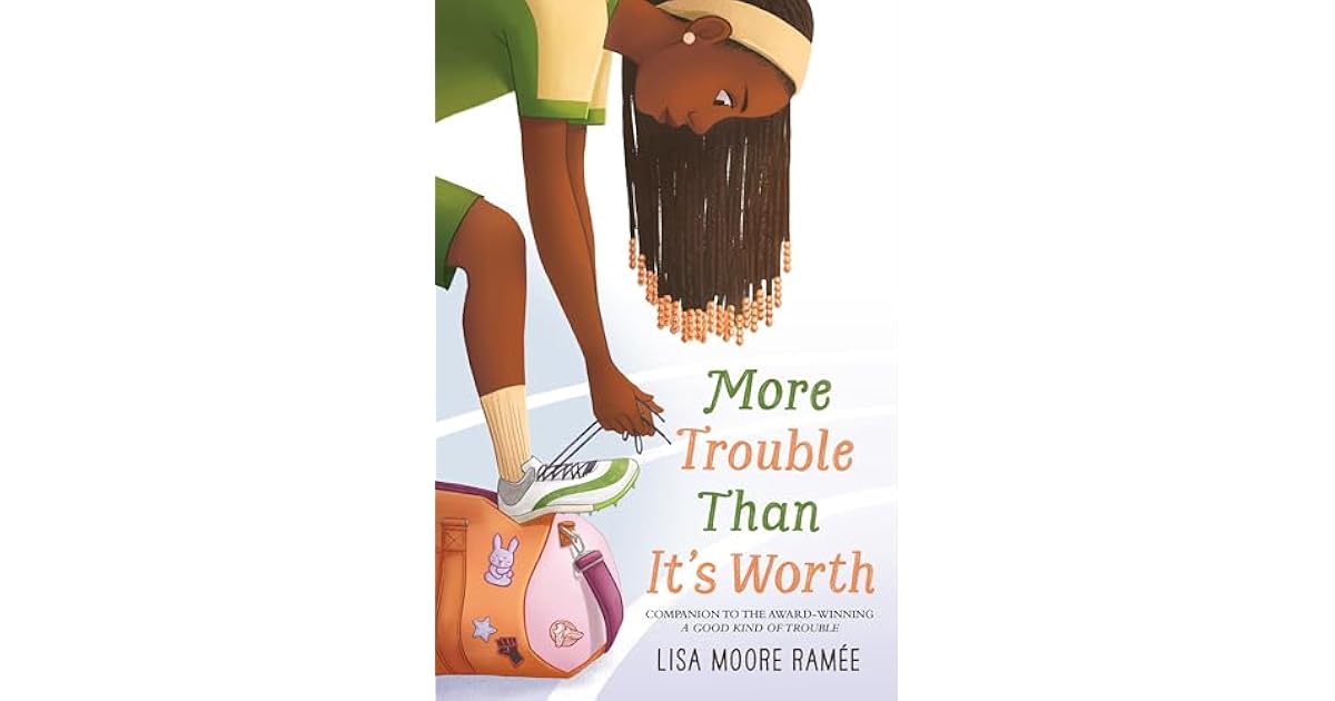 Book giveaway for More Trouble Than It’s Worth by Lisa Moore Ramée Jun ...