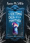 La última casa de...