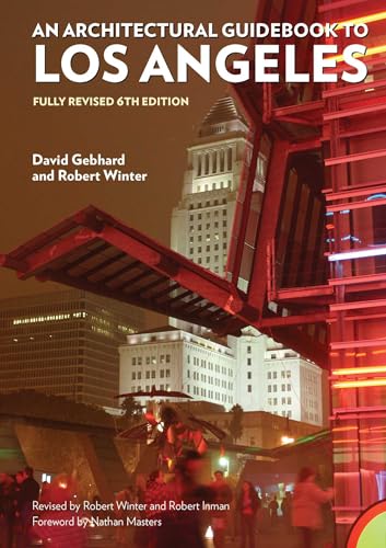Architectural Guidebook to Los Angeles: Fully Revised 6th Edition (Kindle Edition)
