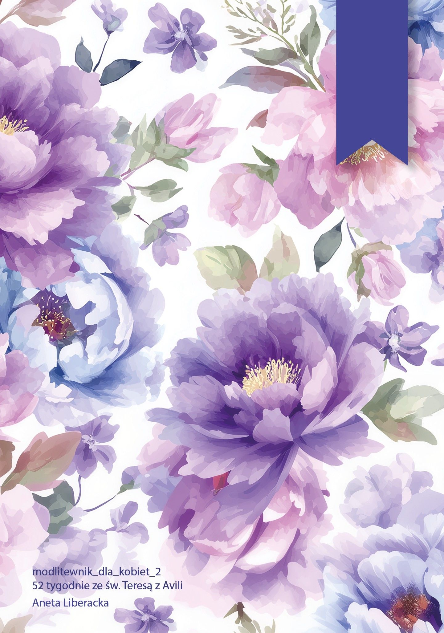 Modlitewnik dla kobiet_2. 52 tygodnie ze św. Teresą z Avili (Paperback)