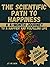 The Scientific Path to Happ...
