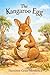 The Kangaroo Egg