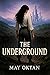 The Underground by May Oktan