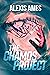 The Chamos Project by Alexis Ames