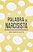Palabra de Narcisista