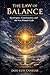 The Law of Balance: Sovereignty, Consciousness, and Humanity's Next Cycle