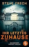 Ihr letztes Zuhau...