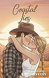 Coastal Lies (Coast to Coast #4) Coastal Lies (Coast to Coast #4)