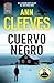 Cuervo negro: La novela que ha inspirado la famosa serie 'Shetland', emitida en Filmin (Spanish Edition)