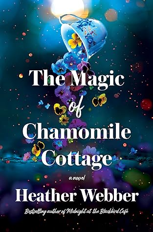 The Magic of Chamomile Cottage