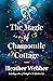 The Magic of Chamomile Cottage