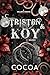 Tristen & Koy by Cocoa Myles
