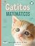 Gatitos Matemáticos: Juegos...