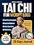 Tai Chi For Weight Loss by Daniel Lamston