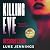 Killing Eve: Resurrection: An obsessive, epic game of cat and mouse from Luke Jennings, author of the TV sensation Killing Eve