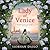 Lady of Venice: A breathtak...
