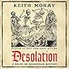 Desolation: A med...
