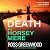 Death at Horsey Mere: An instalment in the addictive Norfolk Murders series from Ross Greenwood