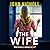 The Wife: An absolutely gri...