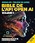 Bible de l'API OpenAI, Volume 1  by Cuantum Technologies