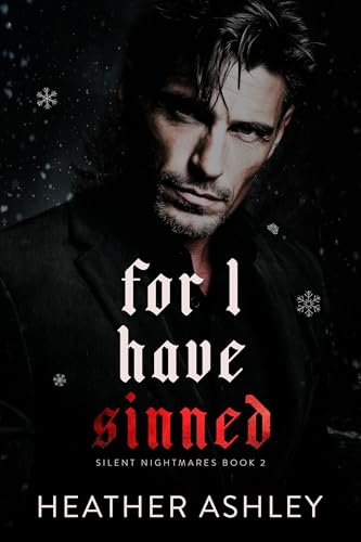 For I Have Sinned (Silent Nightmares #2)
