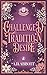 Challenged by Tradition and Desire by A.R.  Abbott