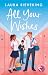 All Your Wishes (Two Hearts...